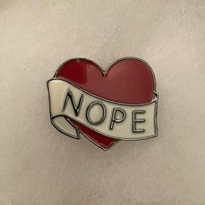 💜3 for $20💜 NOPE Enamel Pin